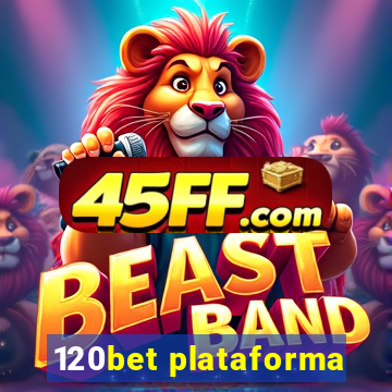120bet plataforma